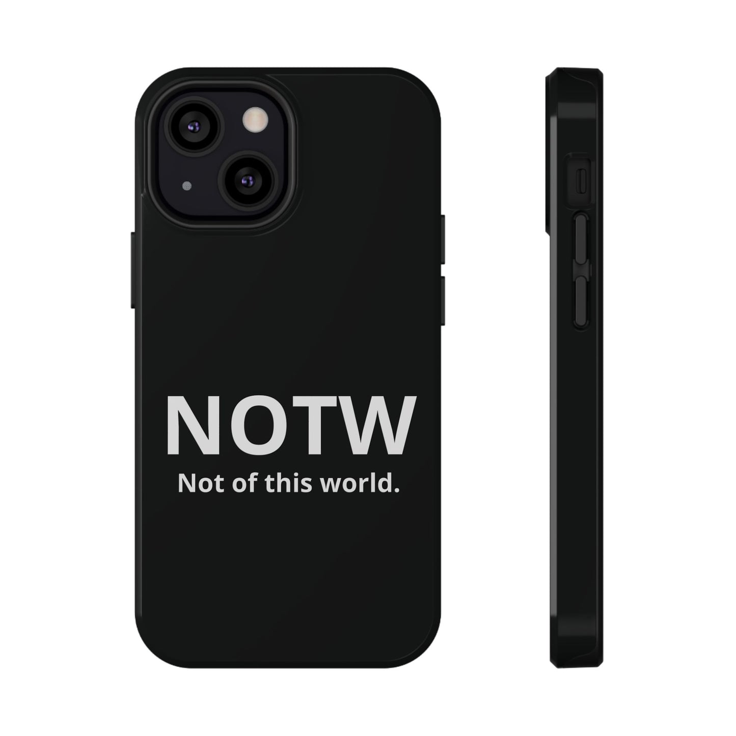 NOTW Not of This World Phone Case - John 17:16
