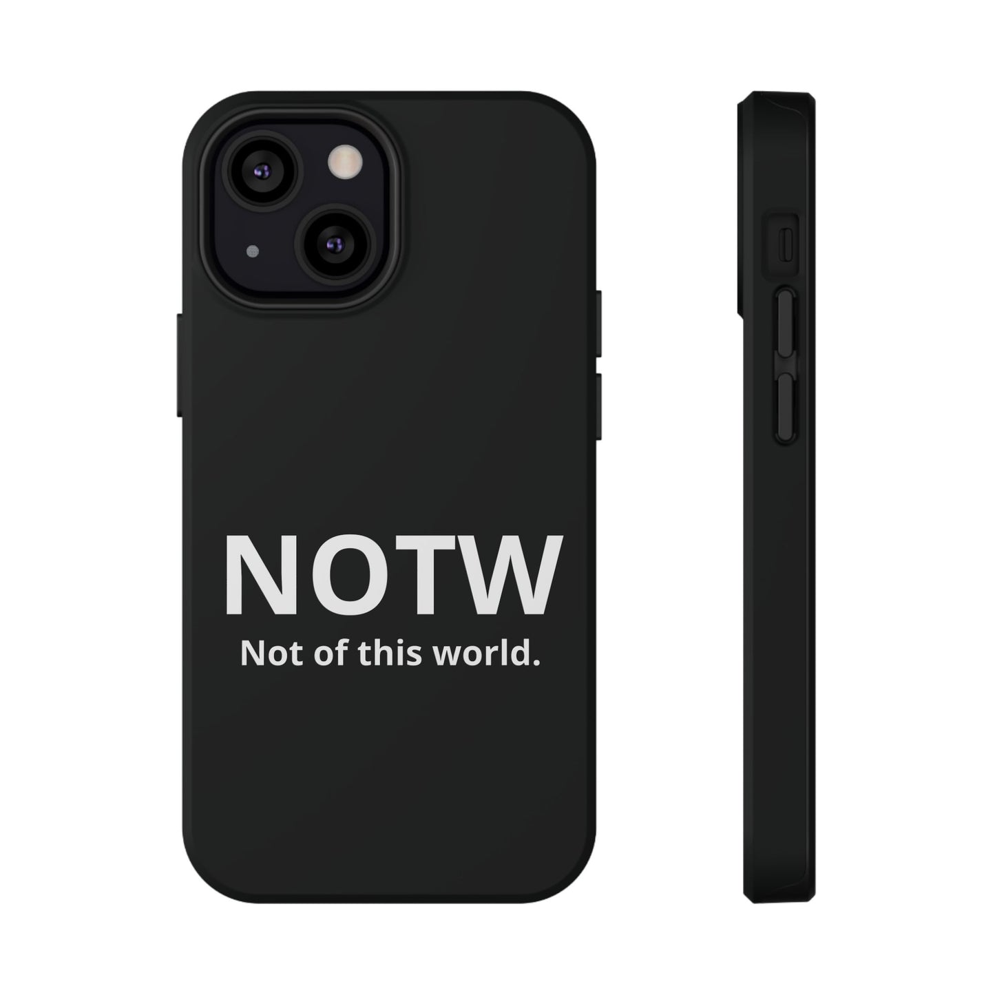 NOTW Not of This World Phone Case - John 17:16