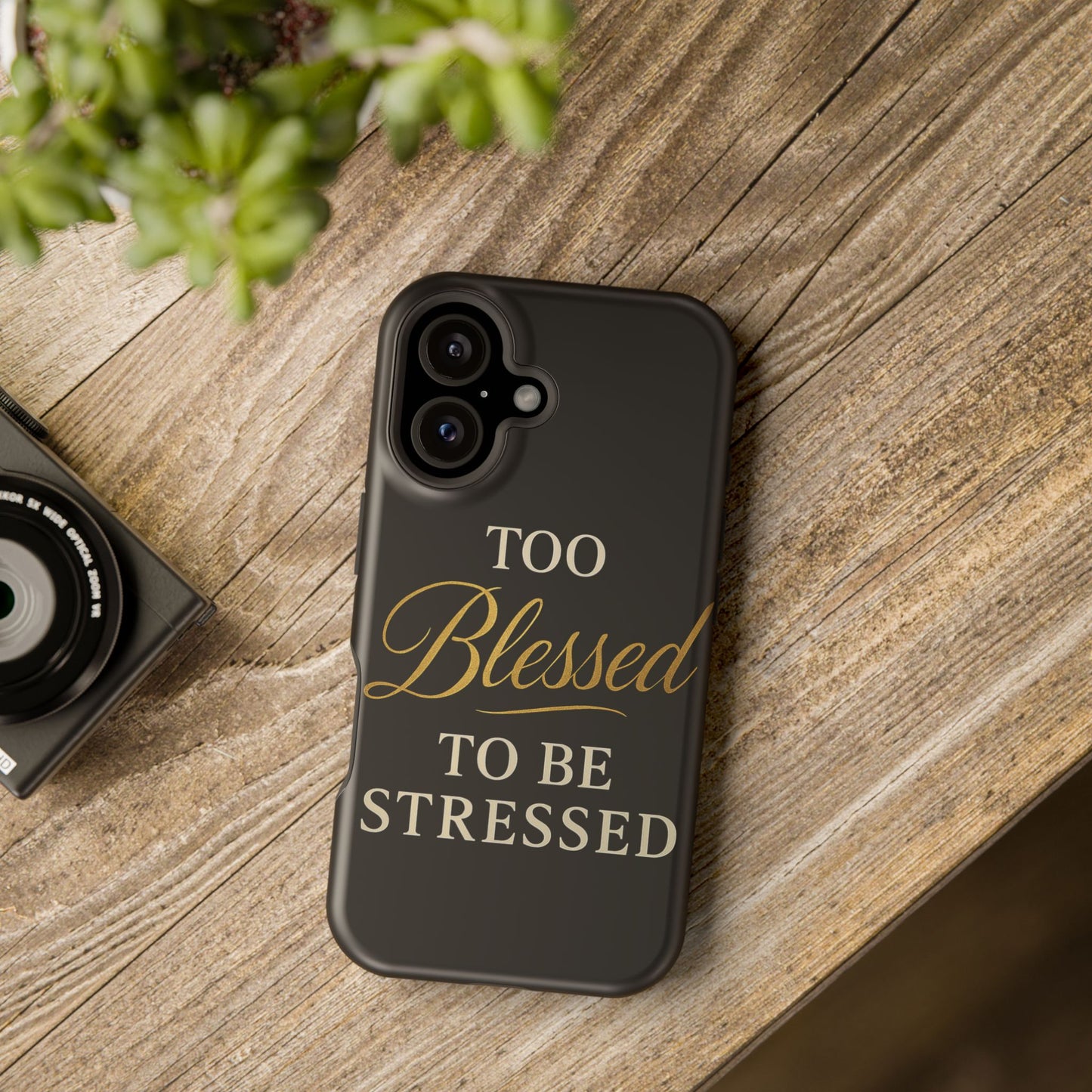 Too Blessed To Be Stressed Phone Case