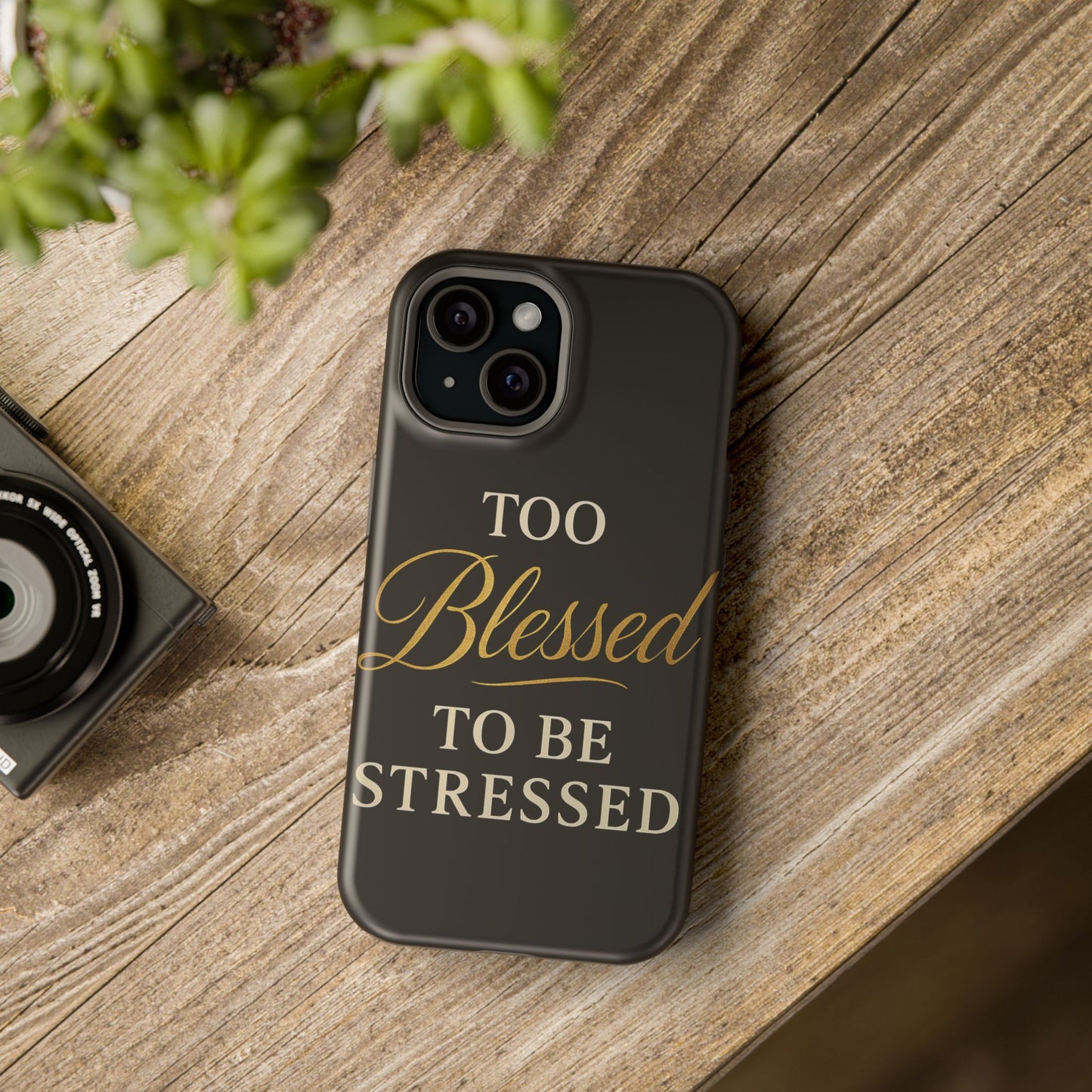 Too Blessed To Be Stressed Phone Case