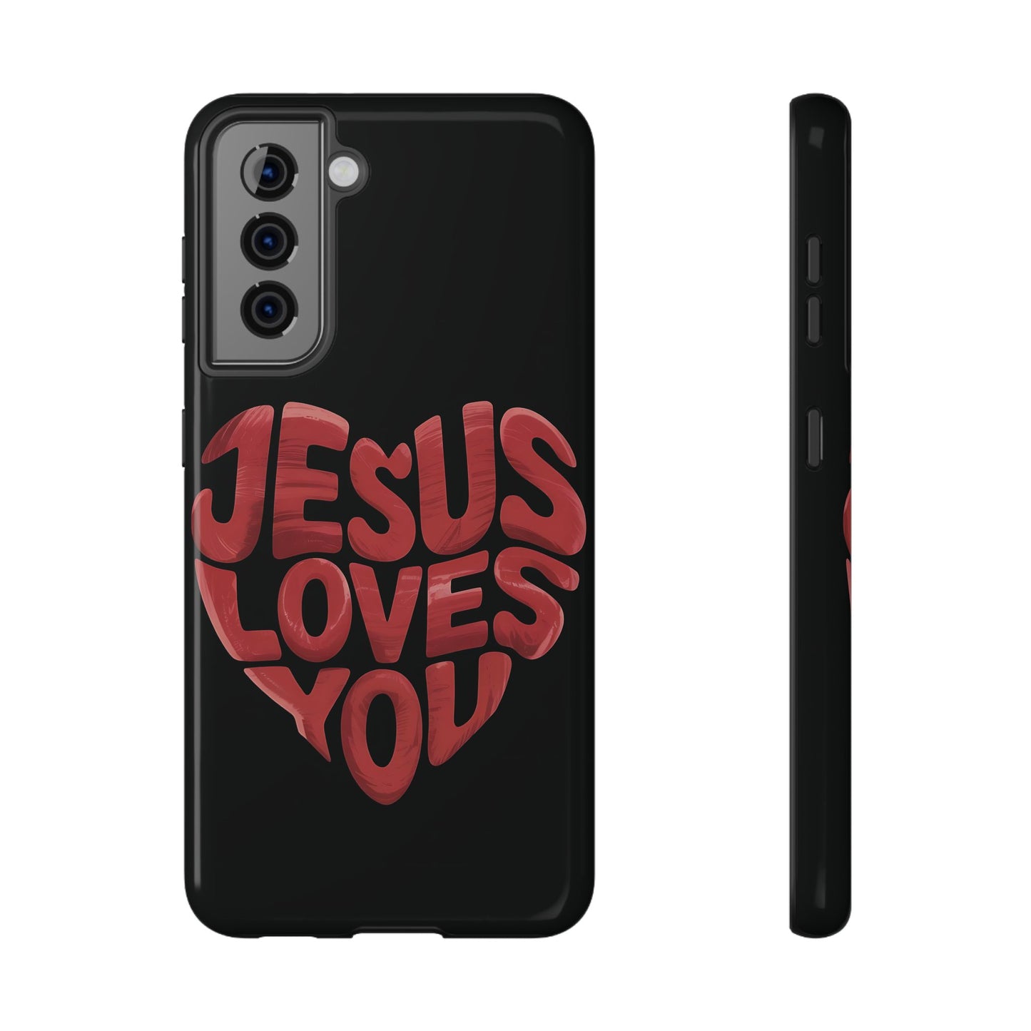 Jesus Loves You Phone Case