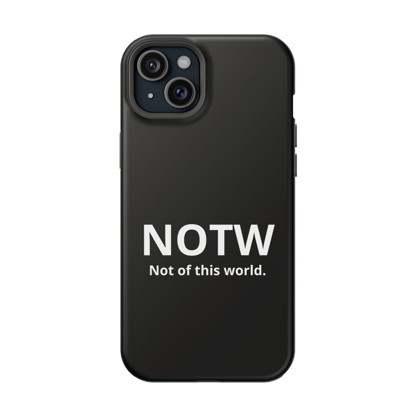 NOTW Not of This World Phone Case - John 17:16