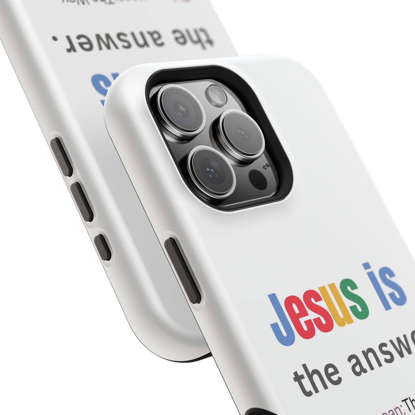 Jesus is The Answer Phone Case – John 14:6