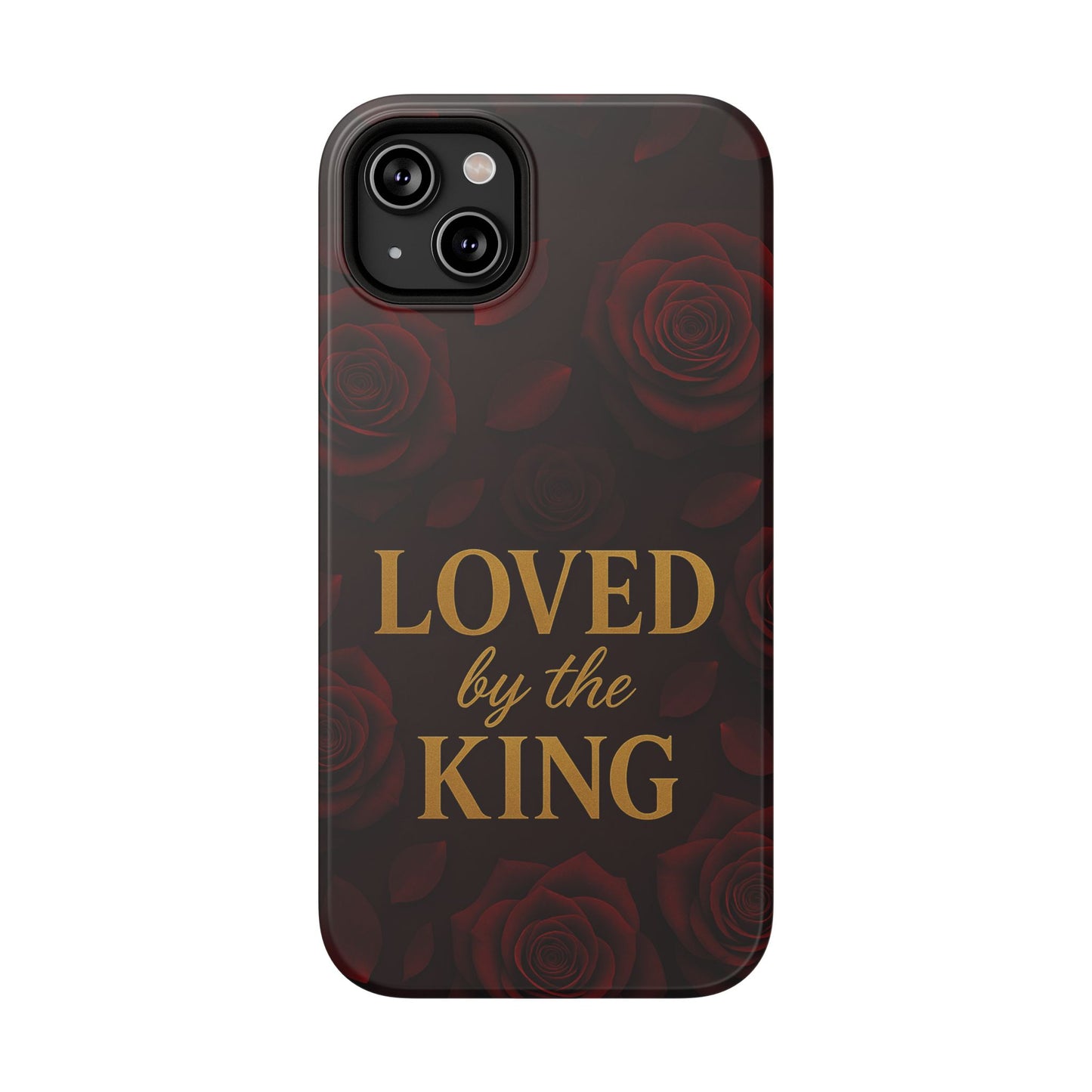 Loved By The King Phone Case