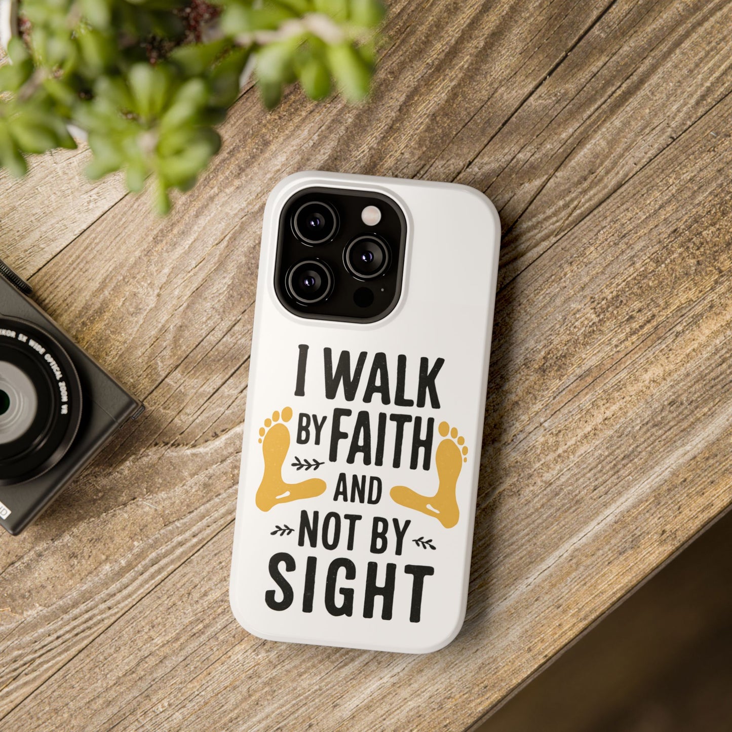 I Walk By Faith And Not By Sight Phone Case - 2 Corinthians 5:7