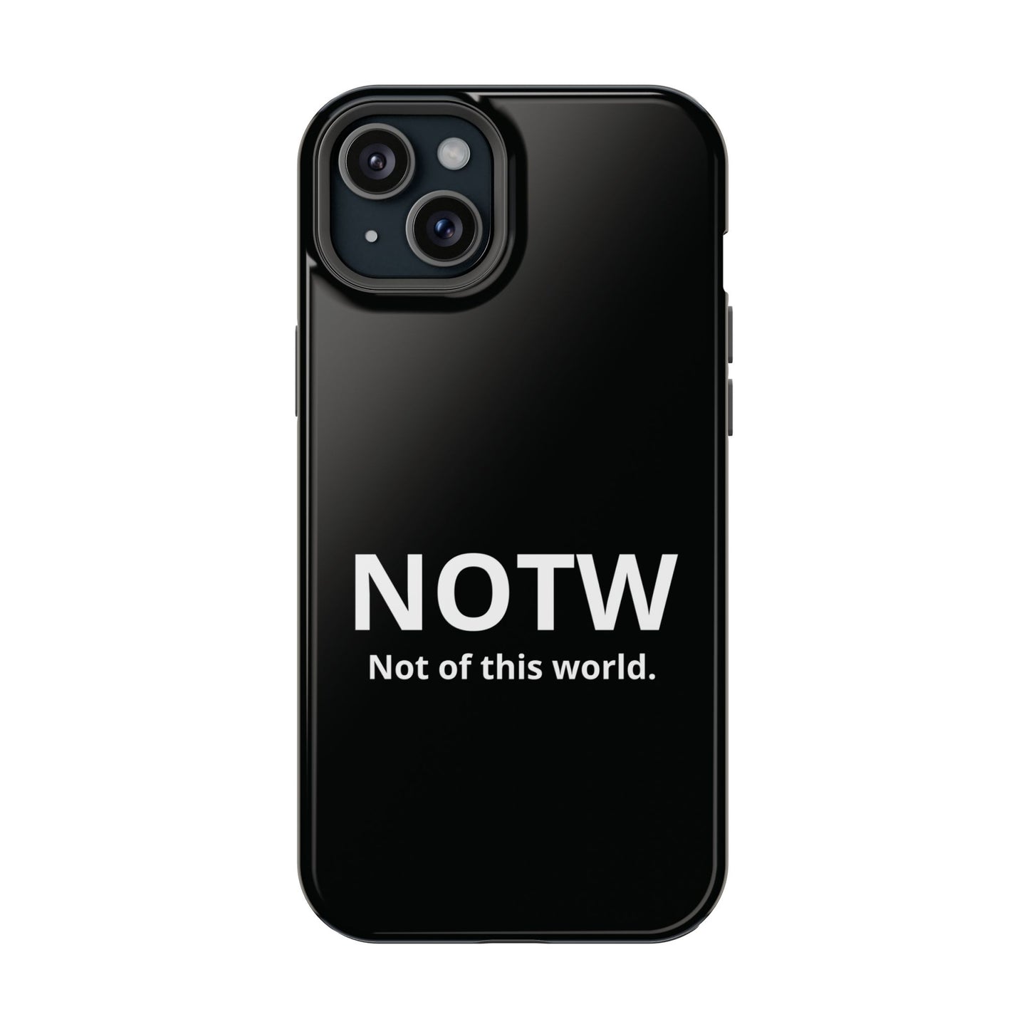 NOTW Not of This World Phone Case - John 17:16