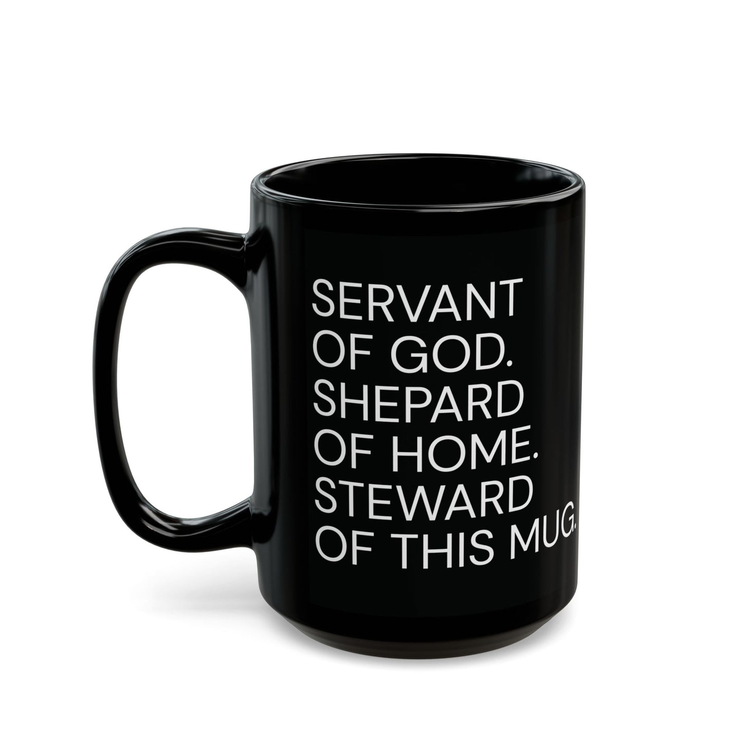 Servant of God Mug