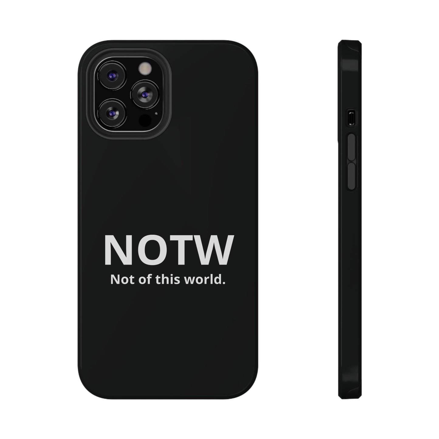 NOTW Not of This World Phone Case - John 17:16