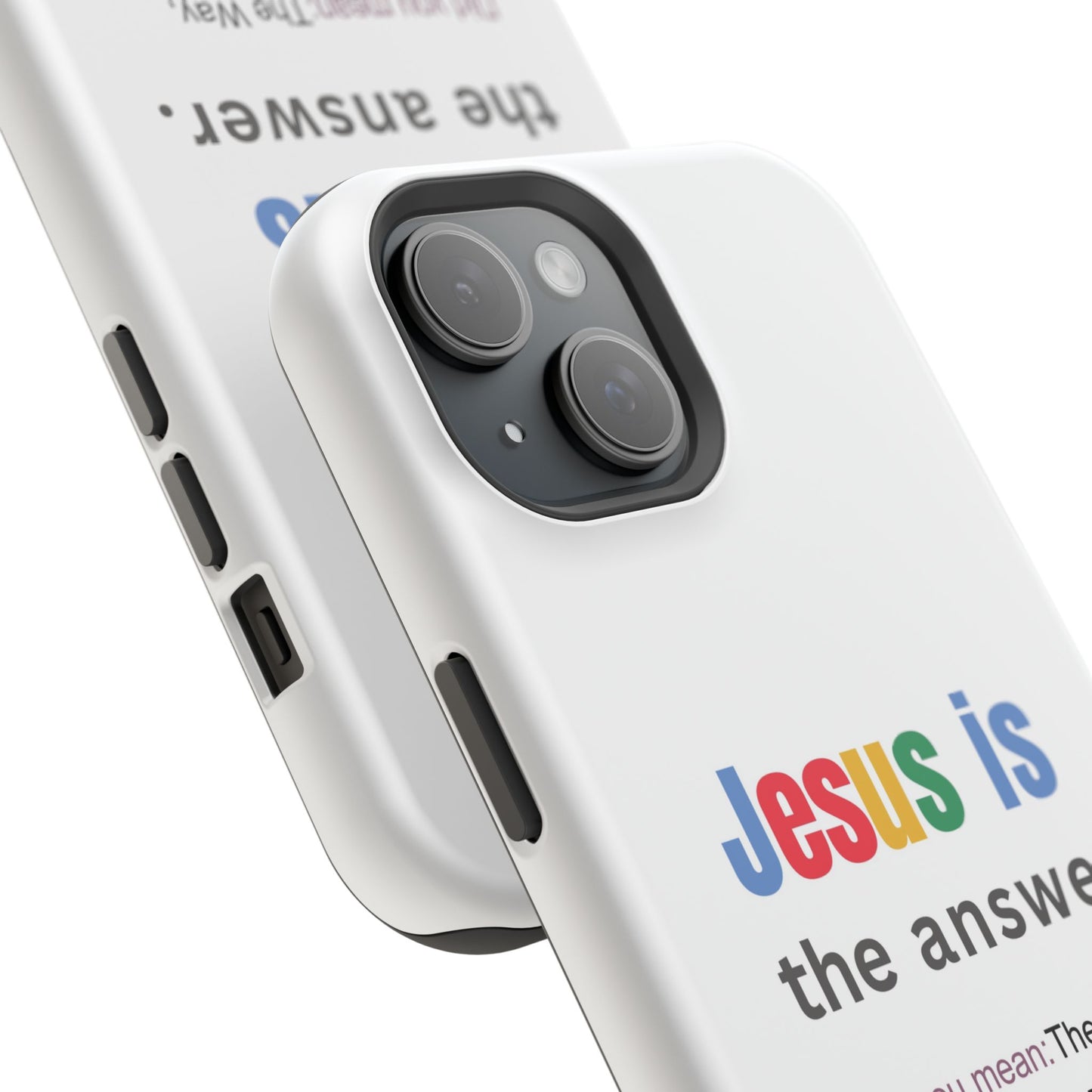 Jesus is The Answer Phone Case – John 14:6