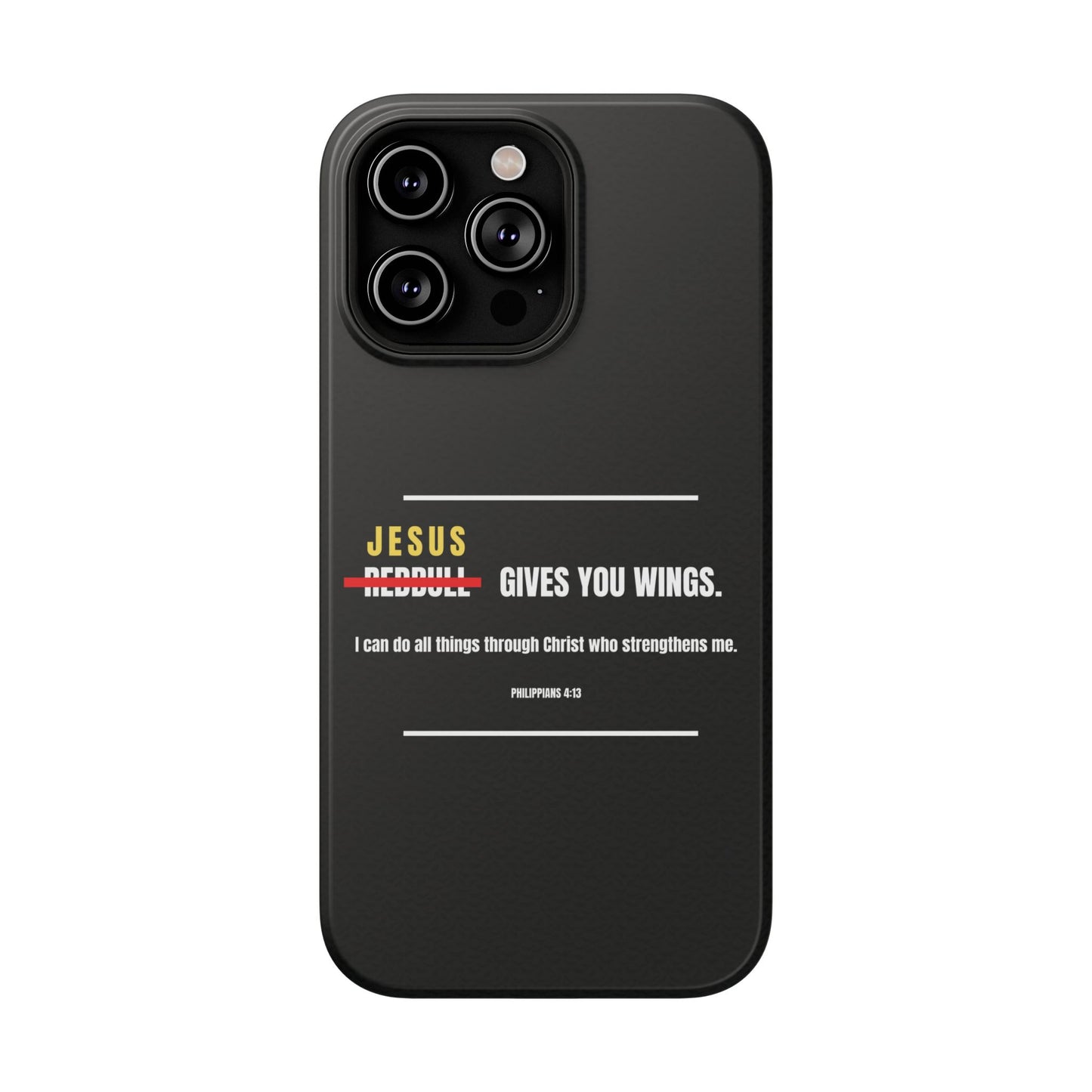 Jesus Gives You Wings Phone Case – Philippians 4:13
