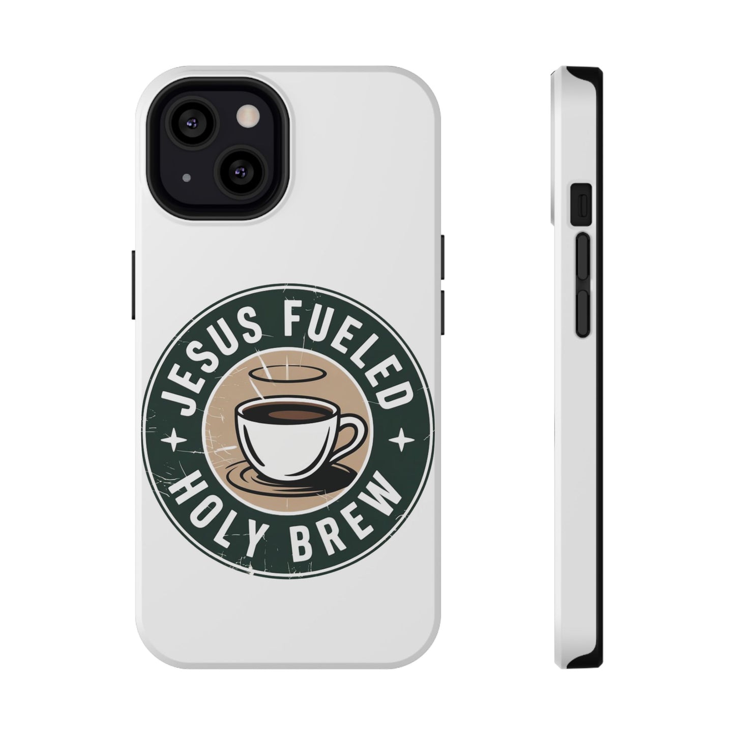 Jesus Fueled Holy Brew Phone Case