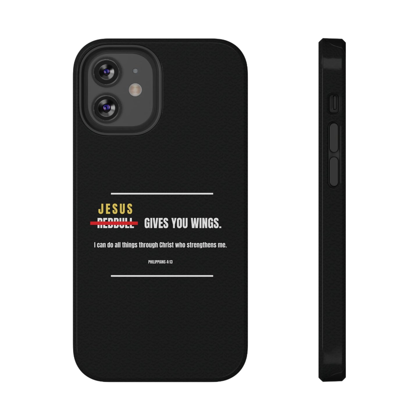 Jesus Gives You Wings Phone Case – Philippians 4:13