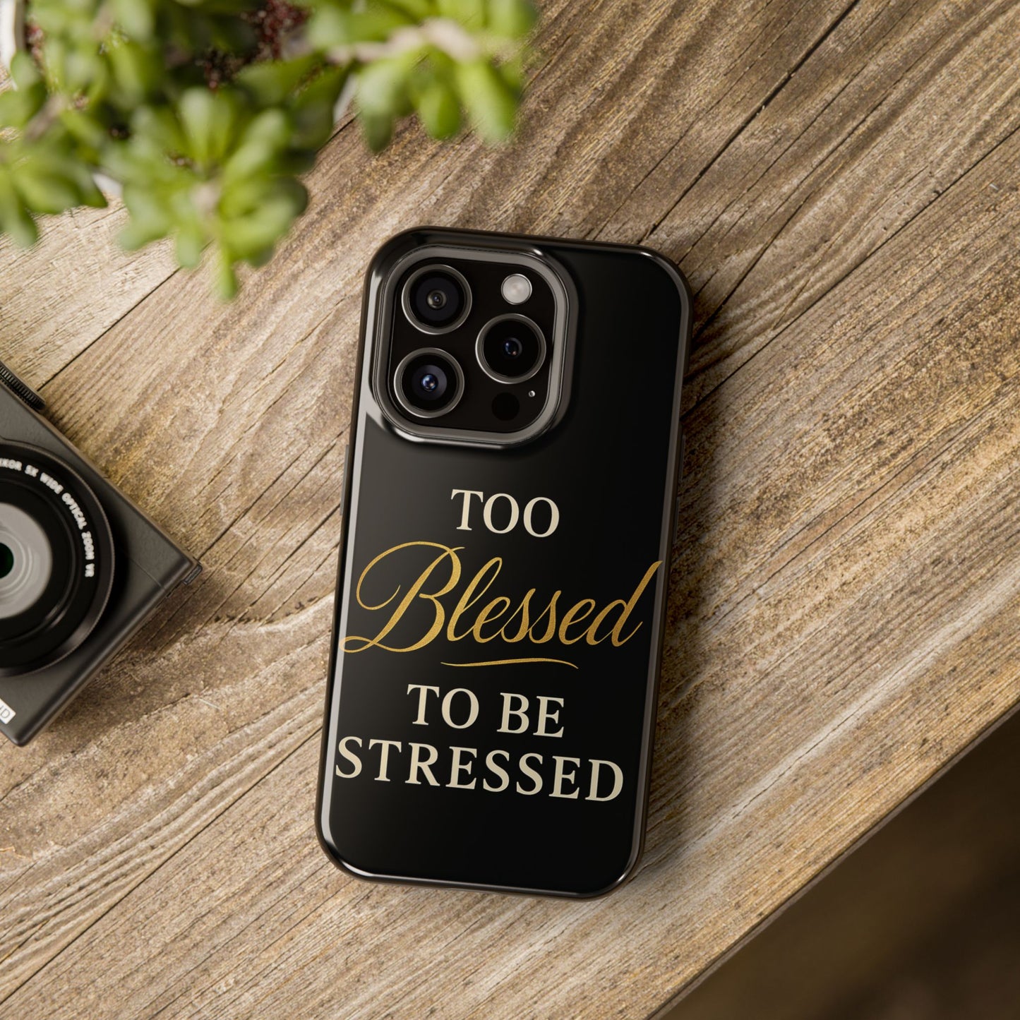 Too Blessed To Be Stressed Phone Case