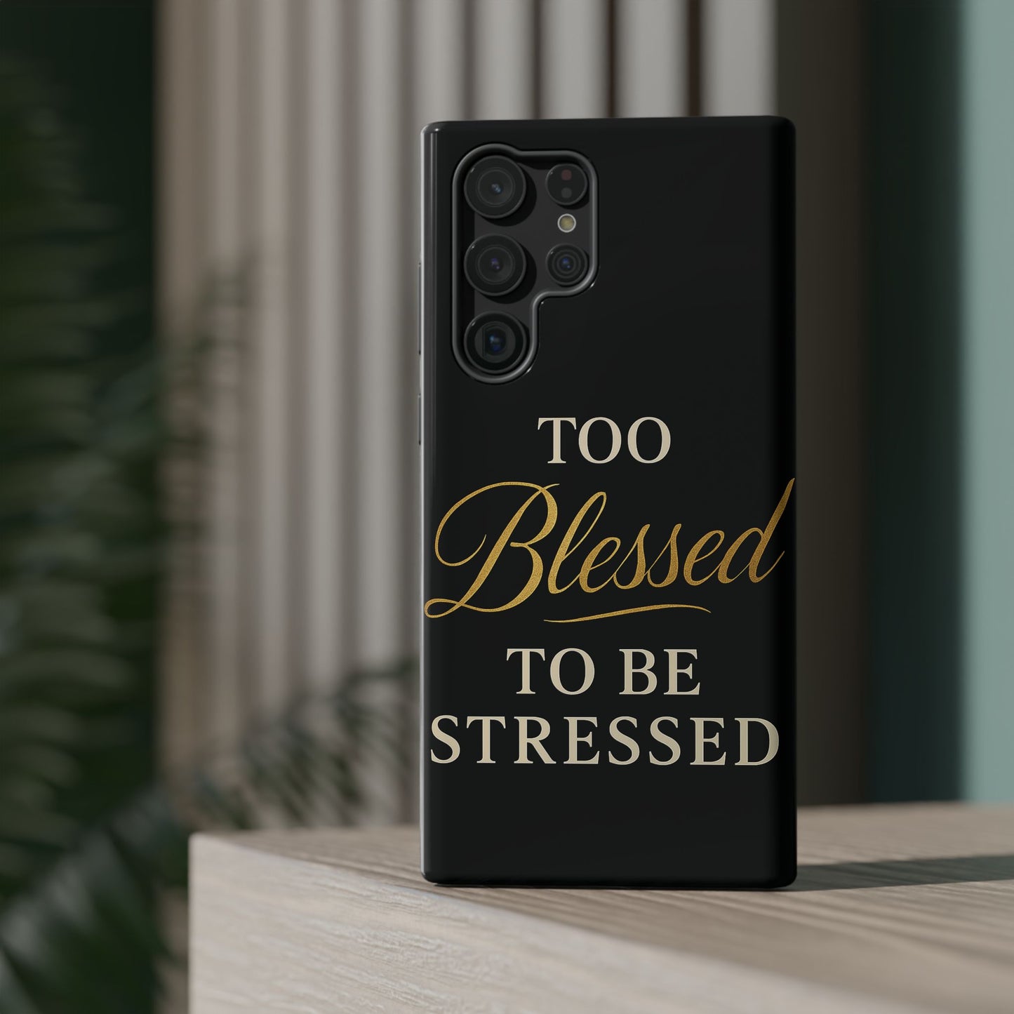 Too Blessed To Be Stressed Phone Case