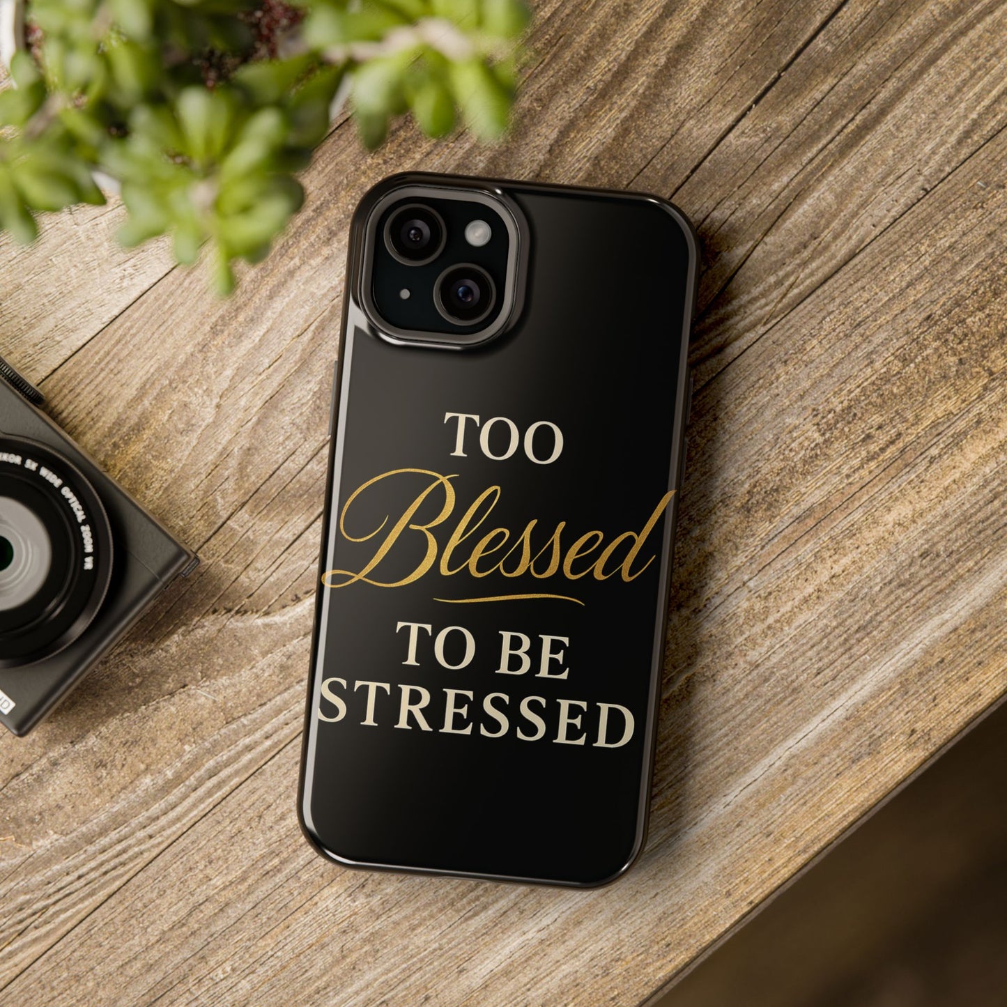 Too Blessed To Be Stressed Phone Case
