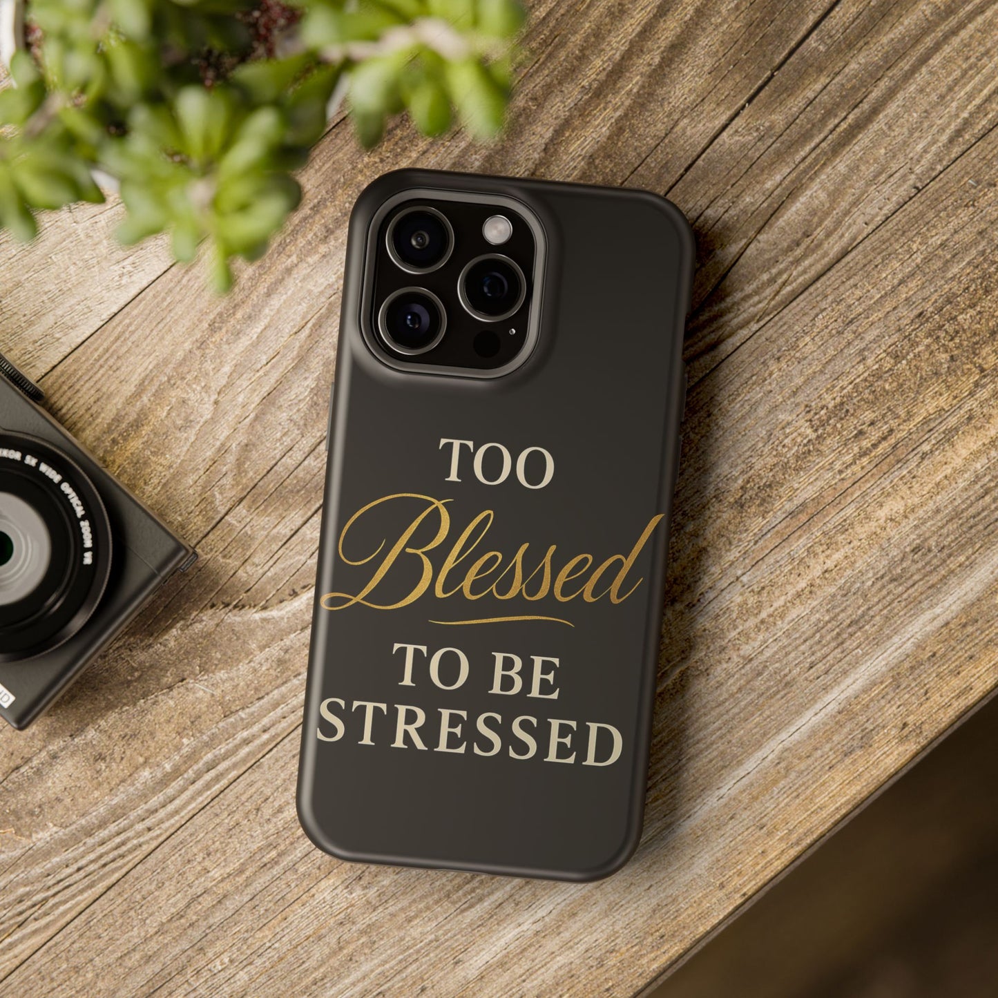 Too Blessed To Be Stressed Phone Case