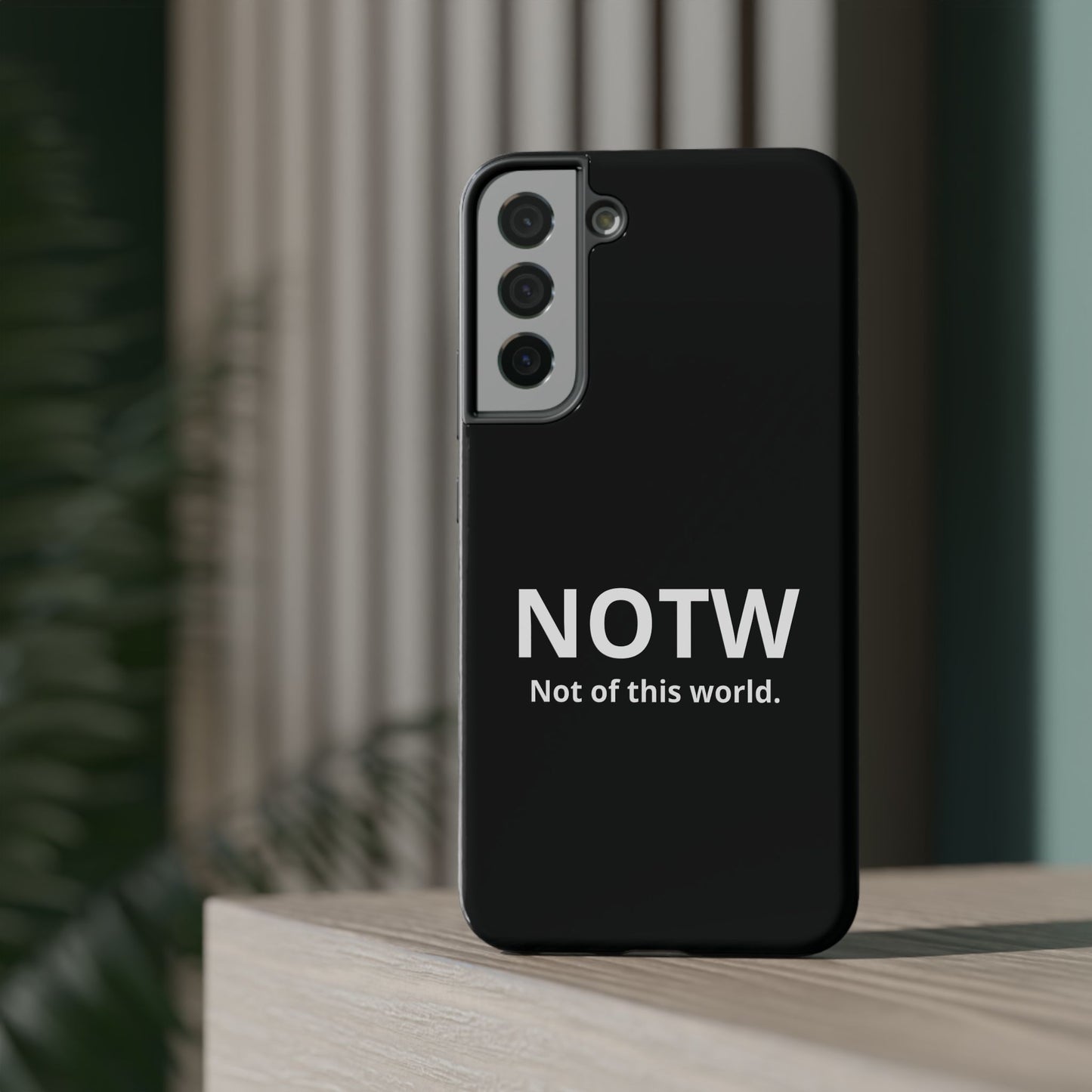 NOTW Not of This World Phone Case - John 17:16