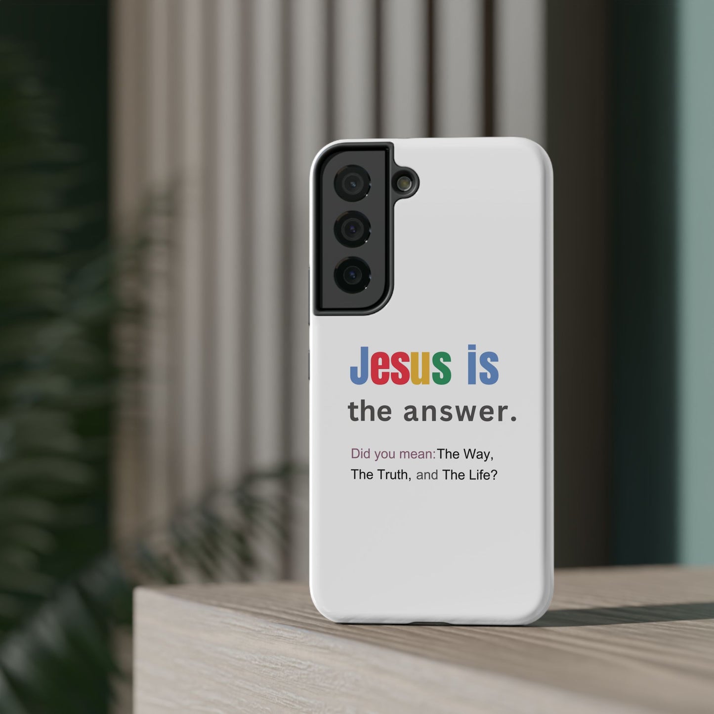 Jesus is The Answer Phone Case – John 14:6