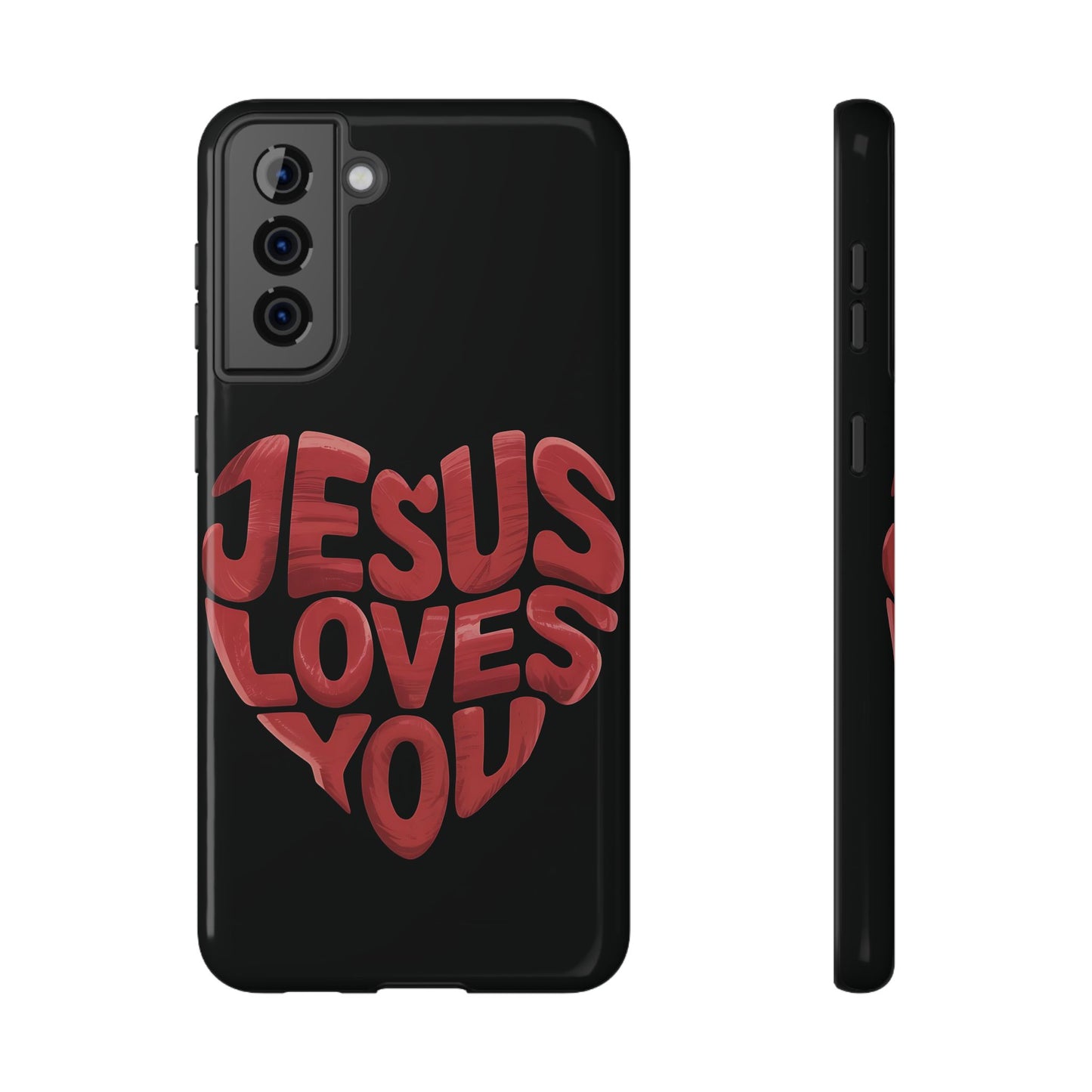 Jesus Loves You Phone Case