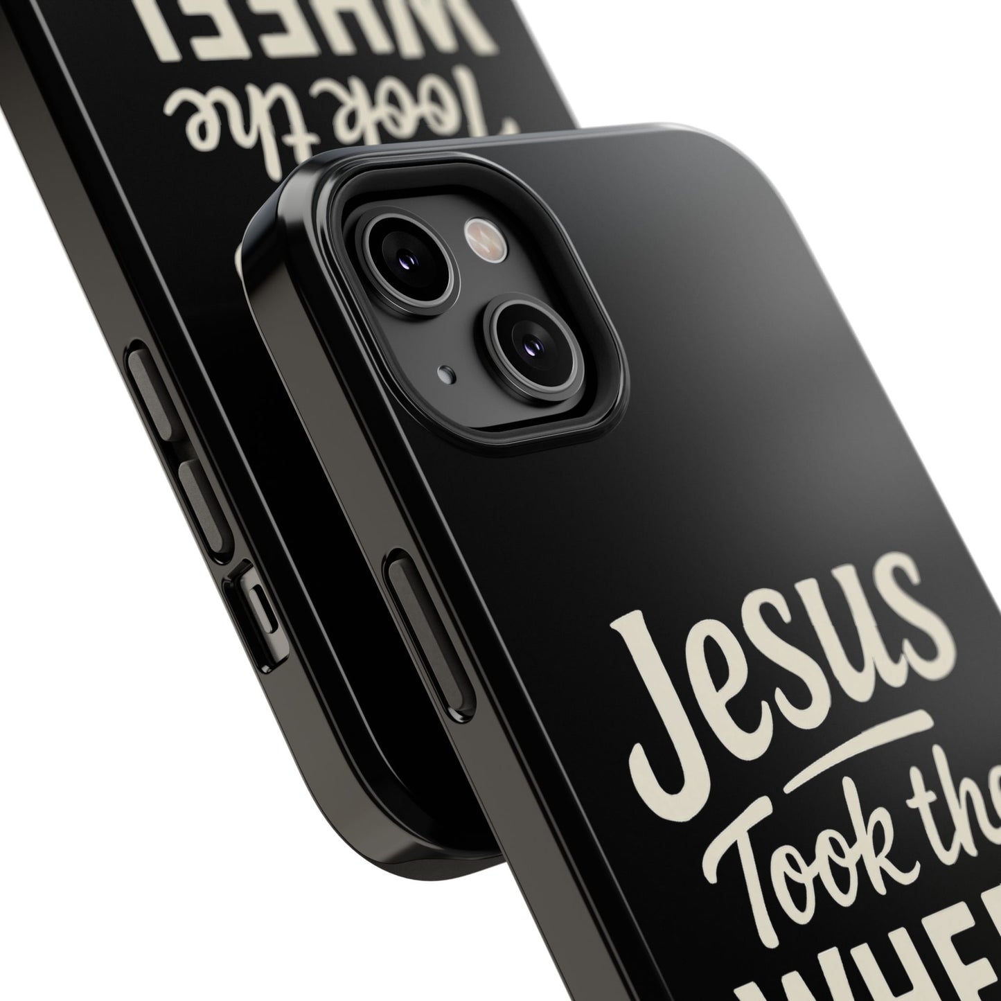 Jesus Took the Wheel I'm in the Passenger Seat Phone Case