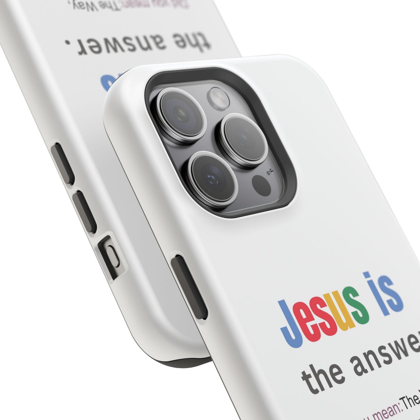 Jesus is The Answer Phone Case – John 14:6