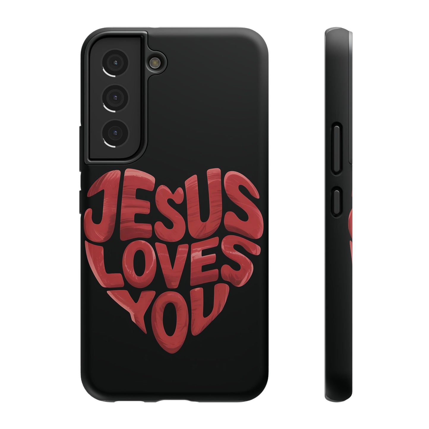 Jesus Loves You Phone Case
