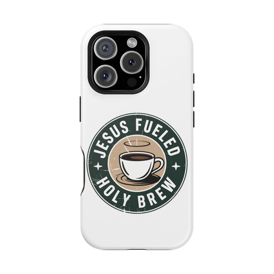 Jesus Fueled Holy Brew Phone Case