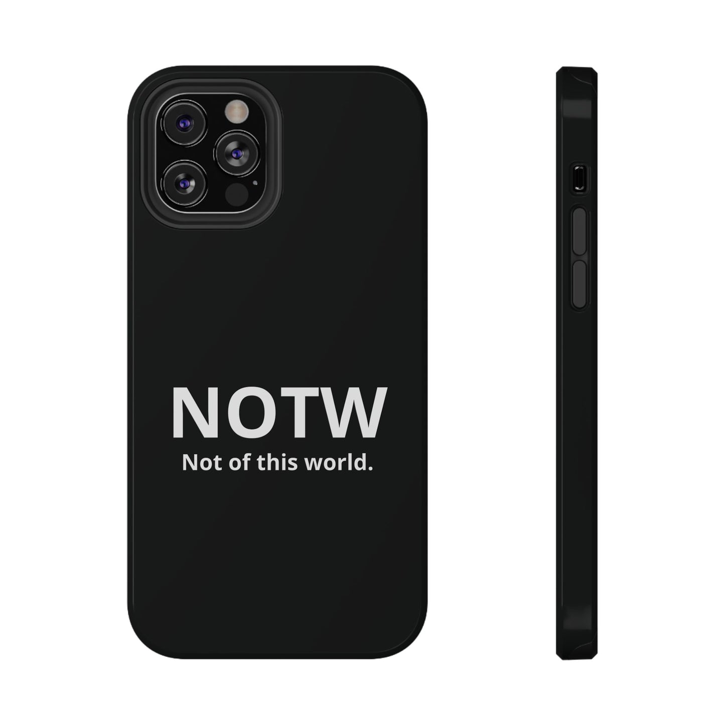 NOTW Not of This World Phone Case - John 17:16