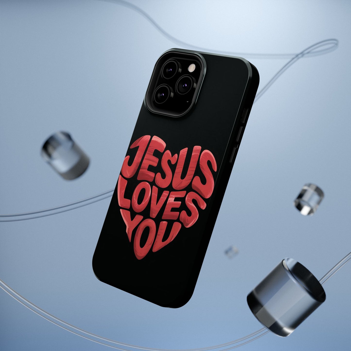 Jesus Loves You Phone Case