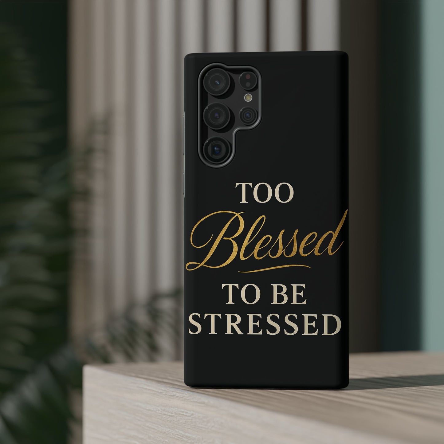 Too Blessed To Be Stressed Phone Case