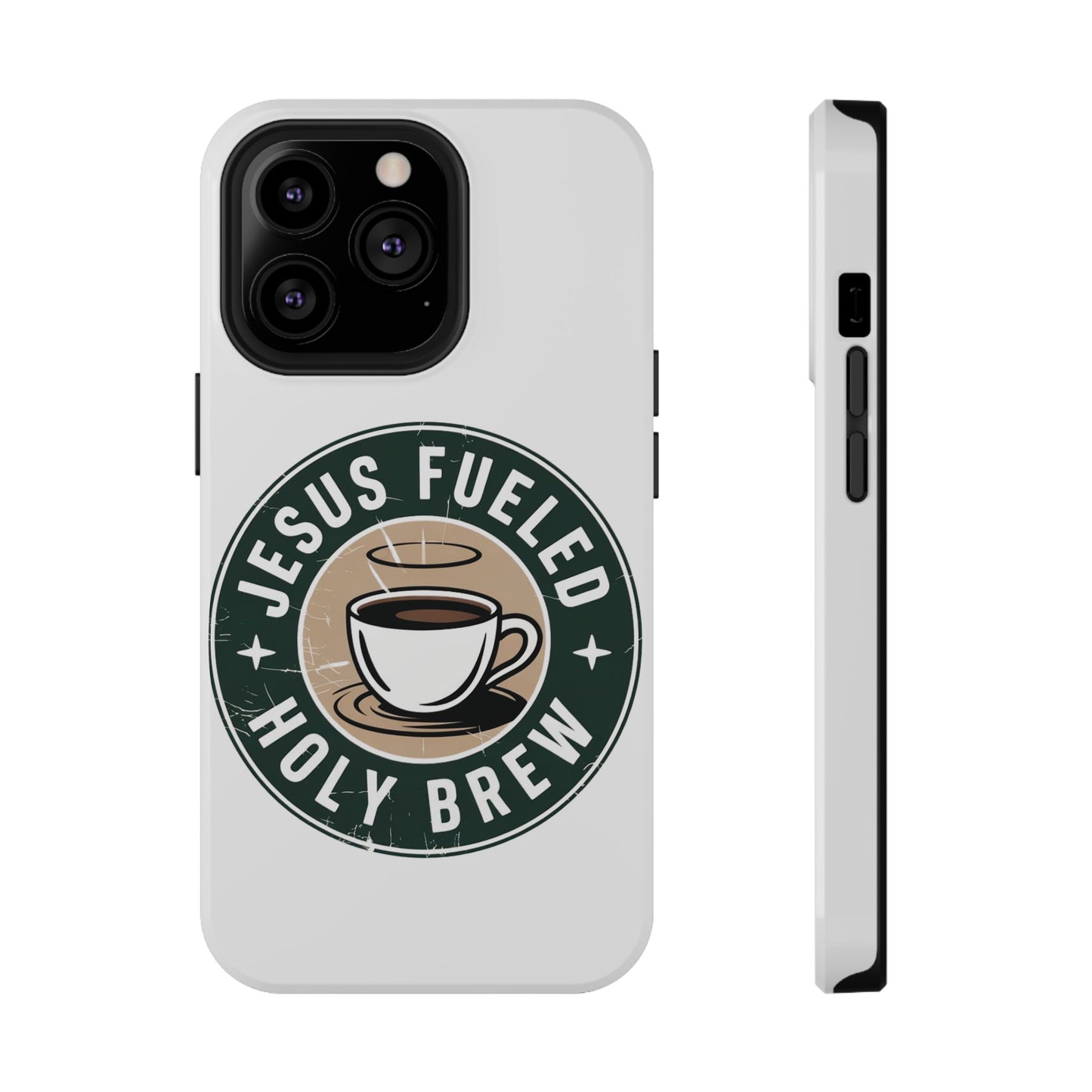 Jesus Fueled Holy Brew Phone Case