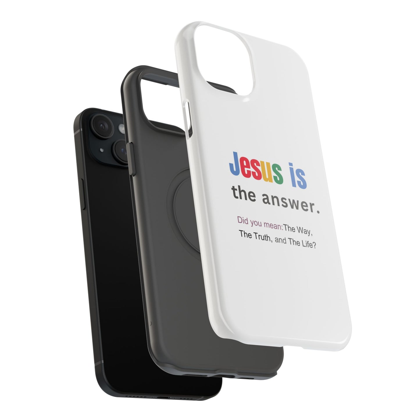 Jesus is The Answer Phone Case – John 14:6