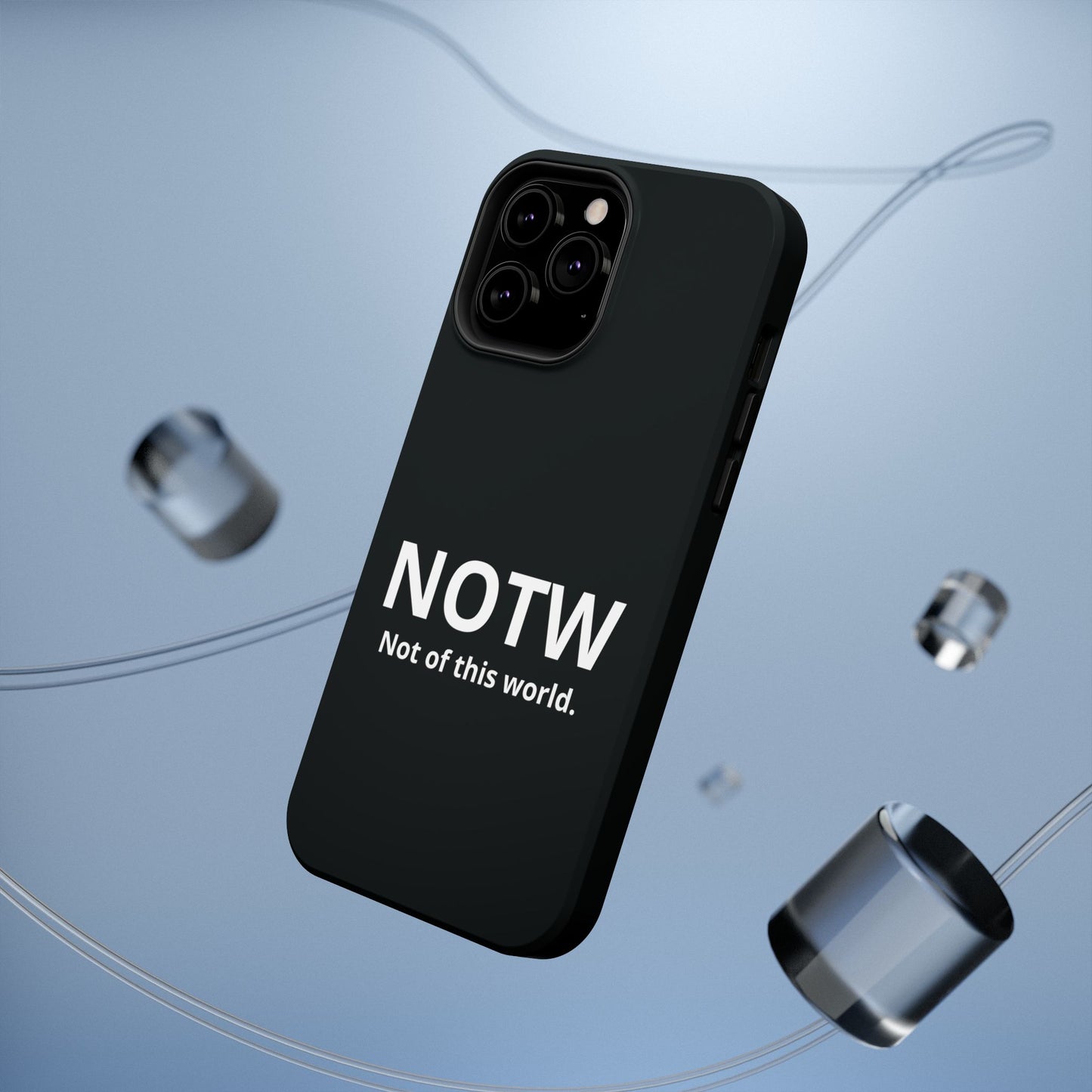 NOTW Not of This World Phone Case - John 17:16