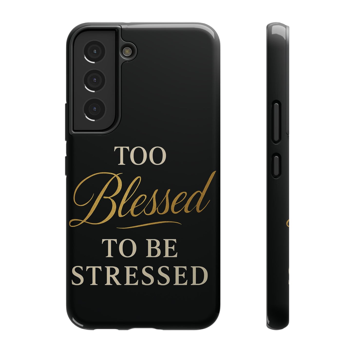 Too Blessed To Be Stressed Phone Case