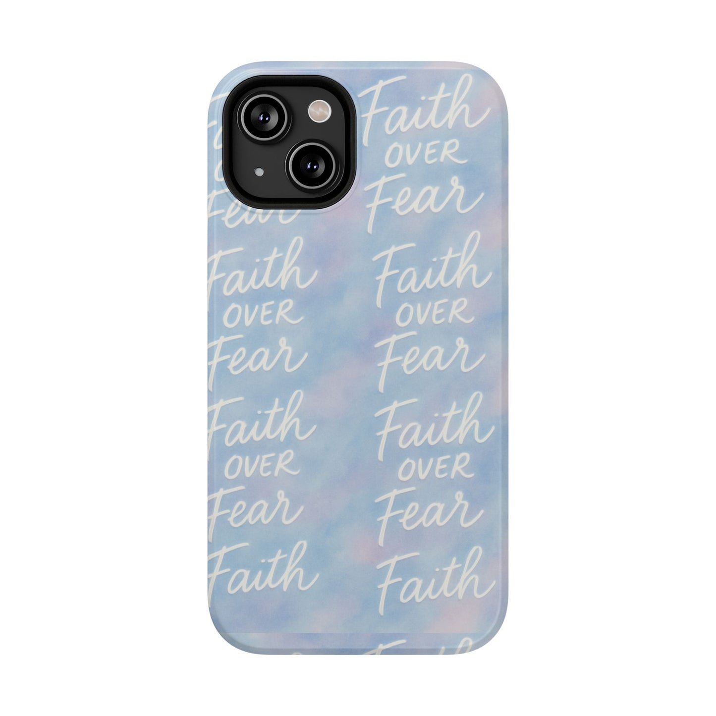 Faith Over Fear Aurora Phone Case