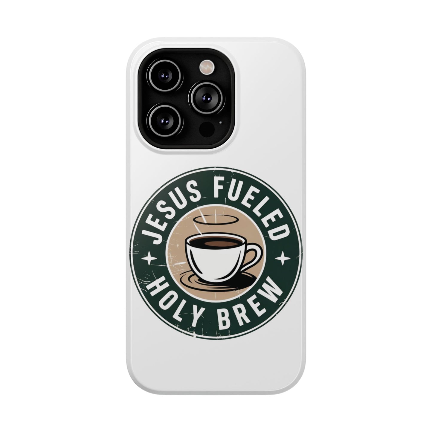 Jesus Fueled Holy Brew Phone Case