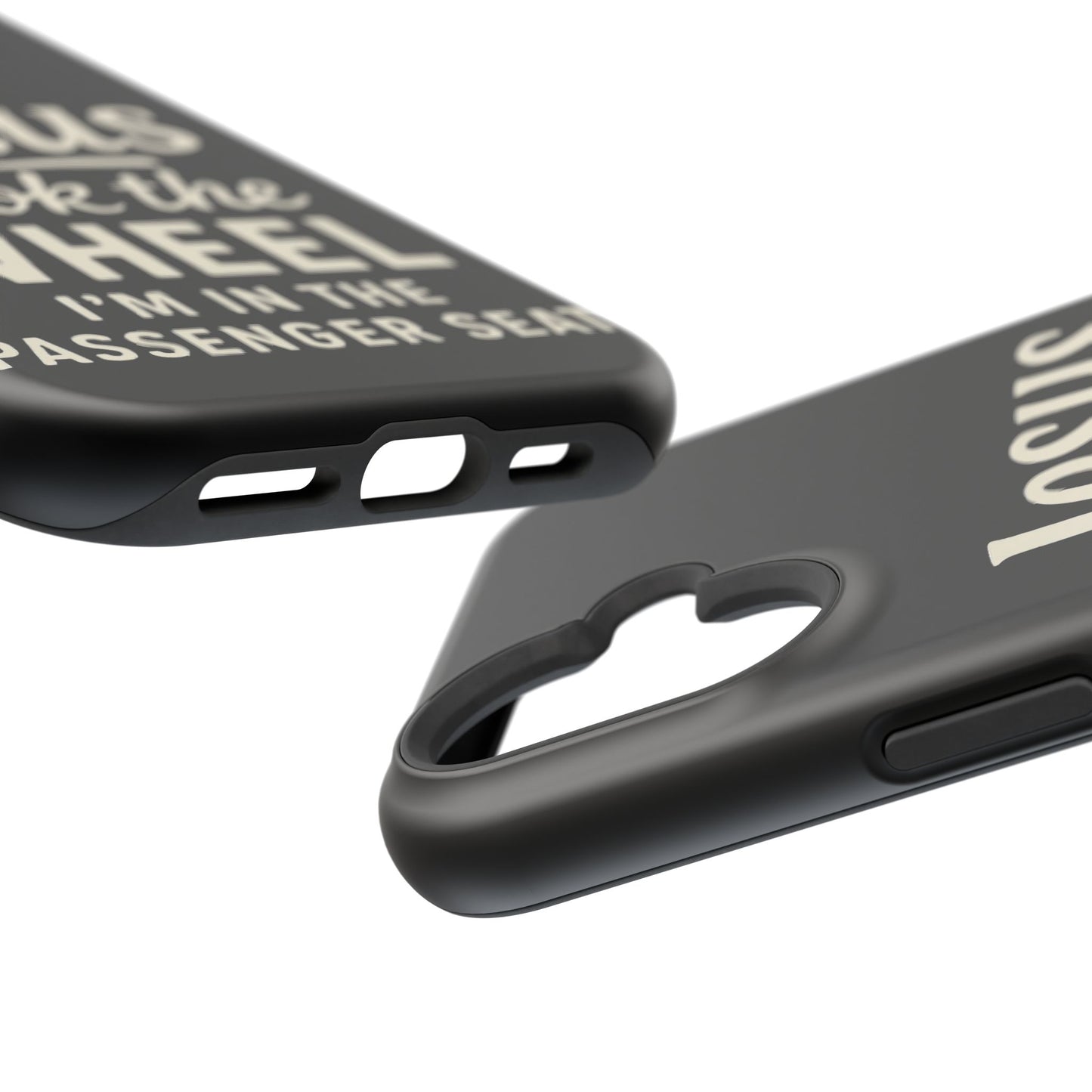 Jesus Took the Wheel I'm in the Passenger Seat Phone Case