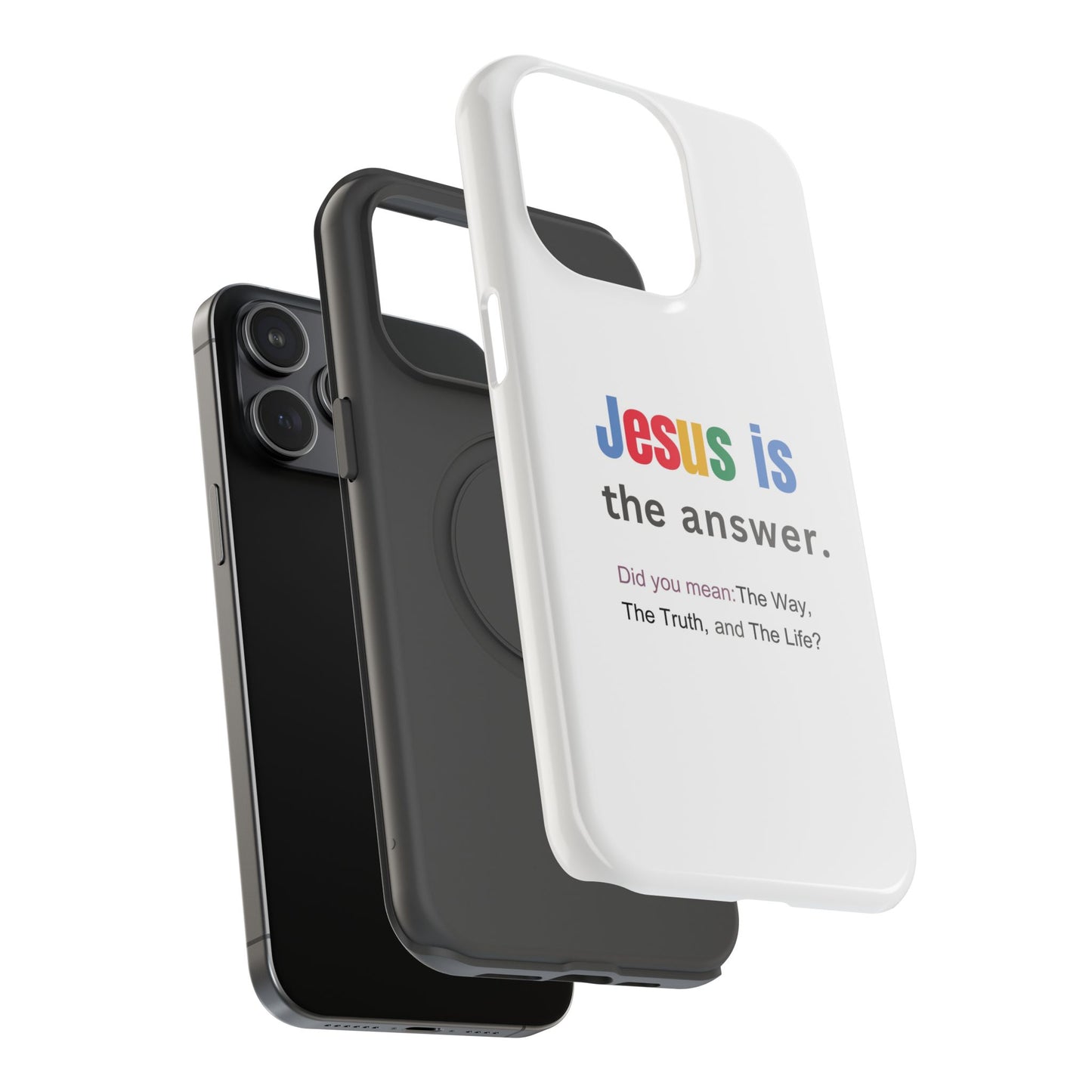 Jesus is The Answer Phone Case – John 14:6