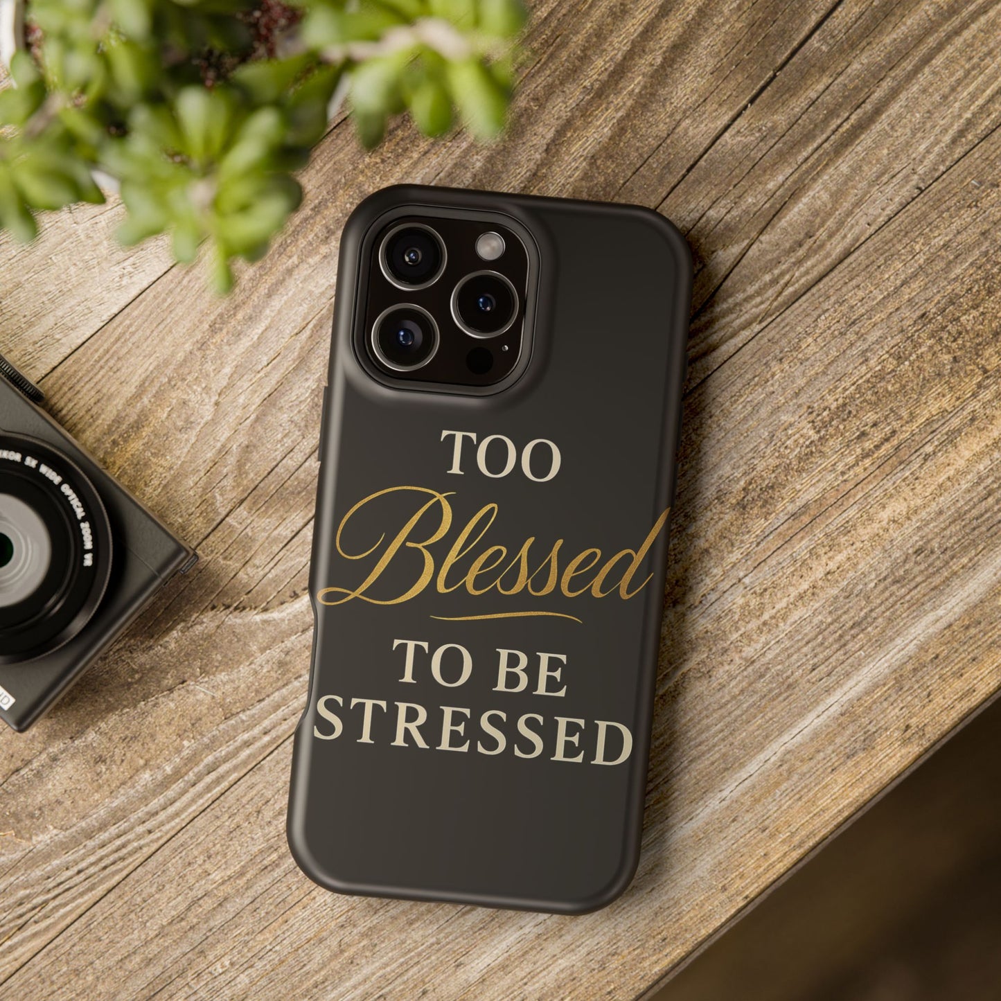 Too Blessed To Be Stressed Phone Case