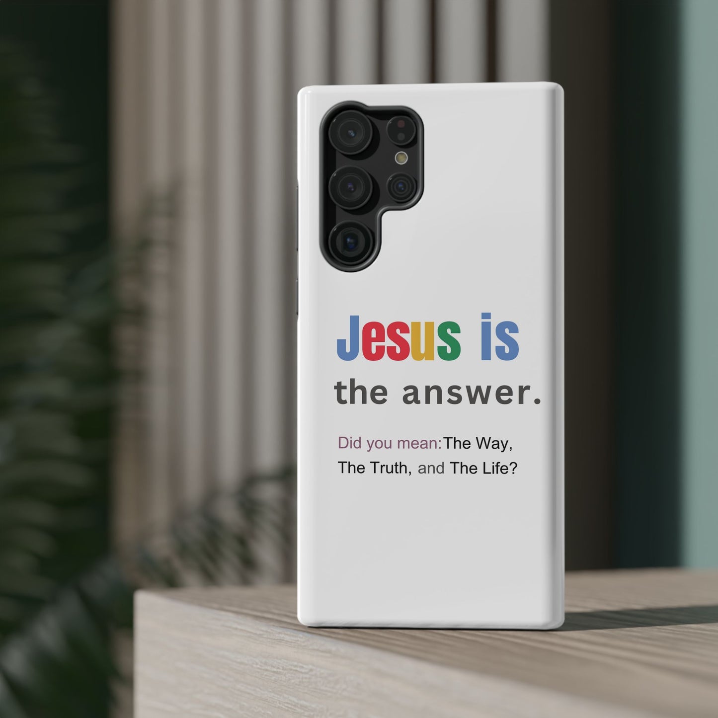 Jesus is The Answer Phone Case – John 14:6
