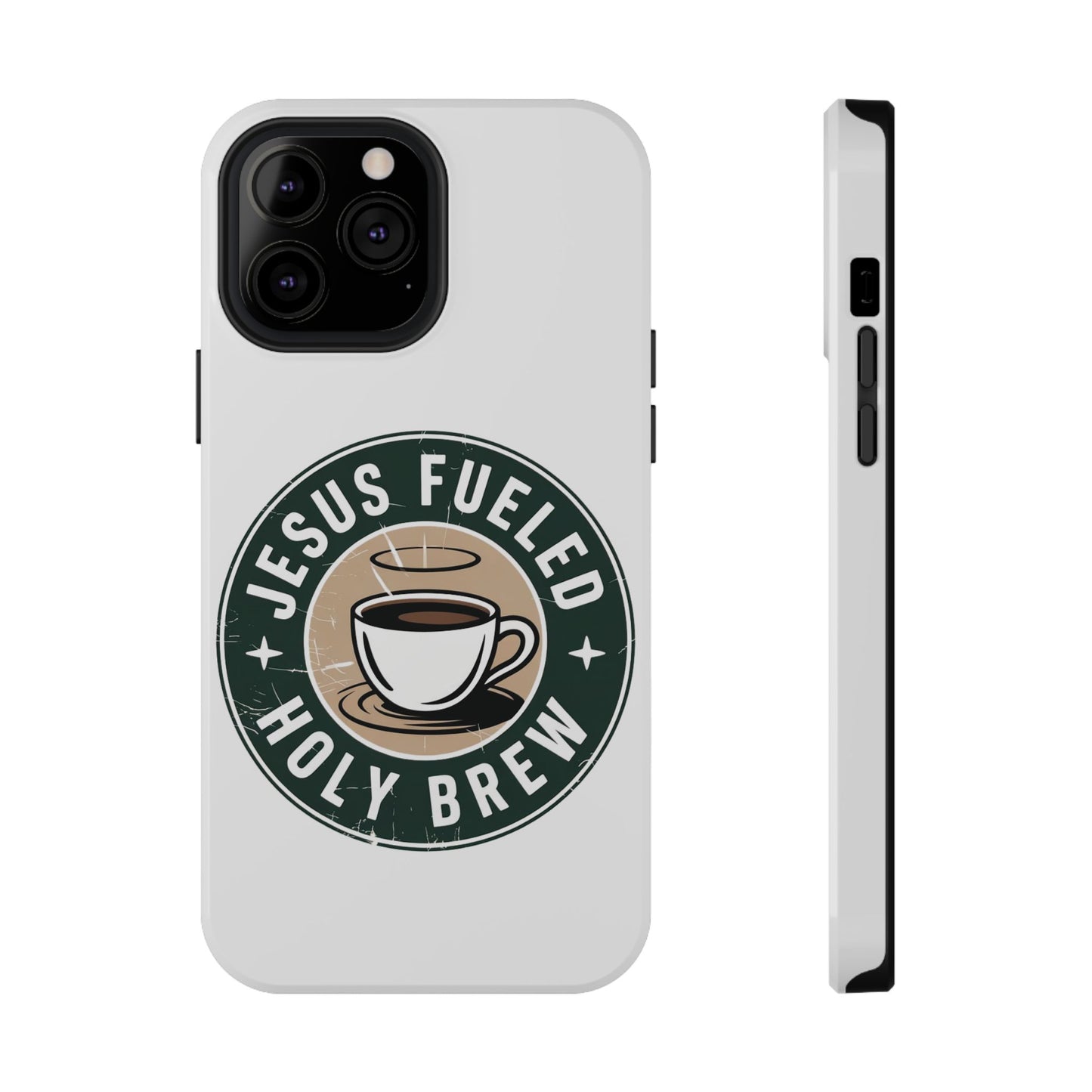 Jesus Fueled Holy Brew Phone Case