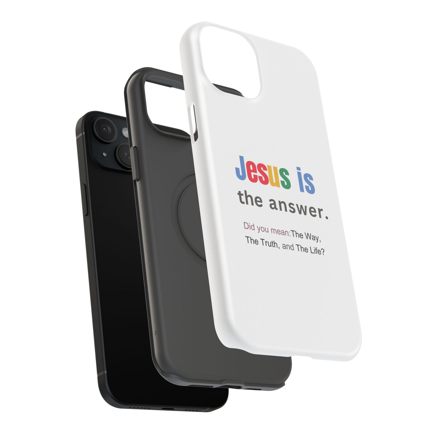 Jesus is The Answer Phone Case – John 14:6