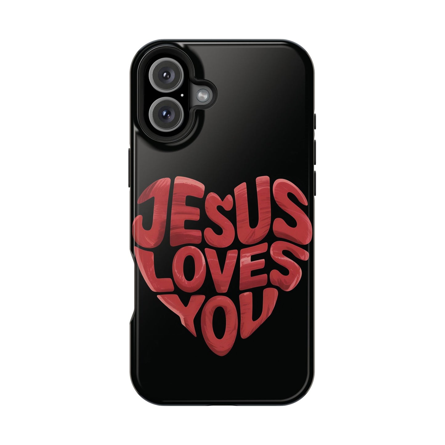 Jesus Loves You Phone Case