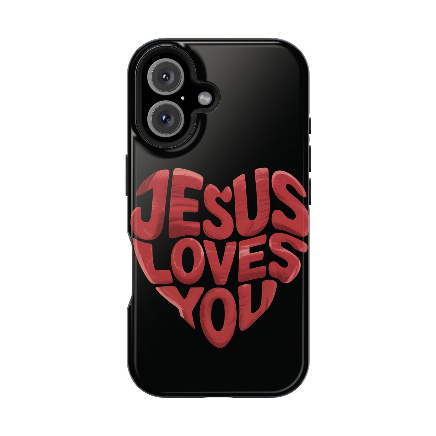 Jesus Loves You Phone Case