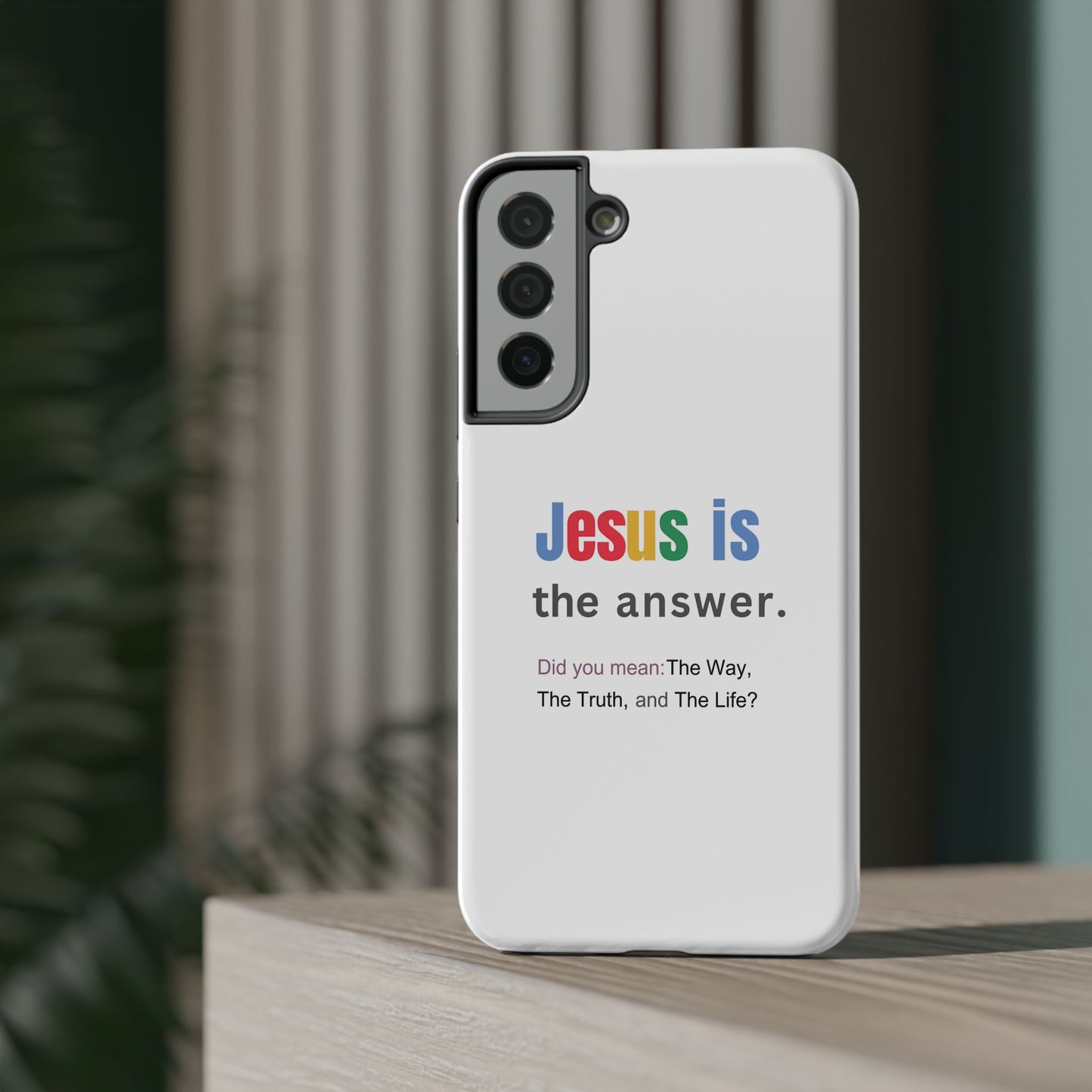 Jesus is The Answer Phone Case – John 14:6