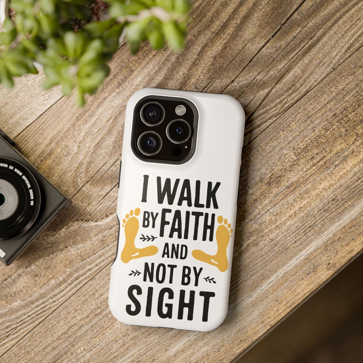 I Walk By Faith And Not By Sight Phone Case - 2 Corinthians 5:7