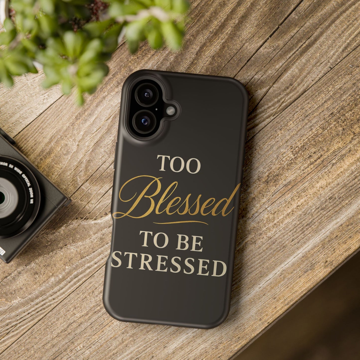 Too Blessed To Be Stressed Phone Case
