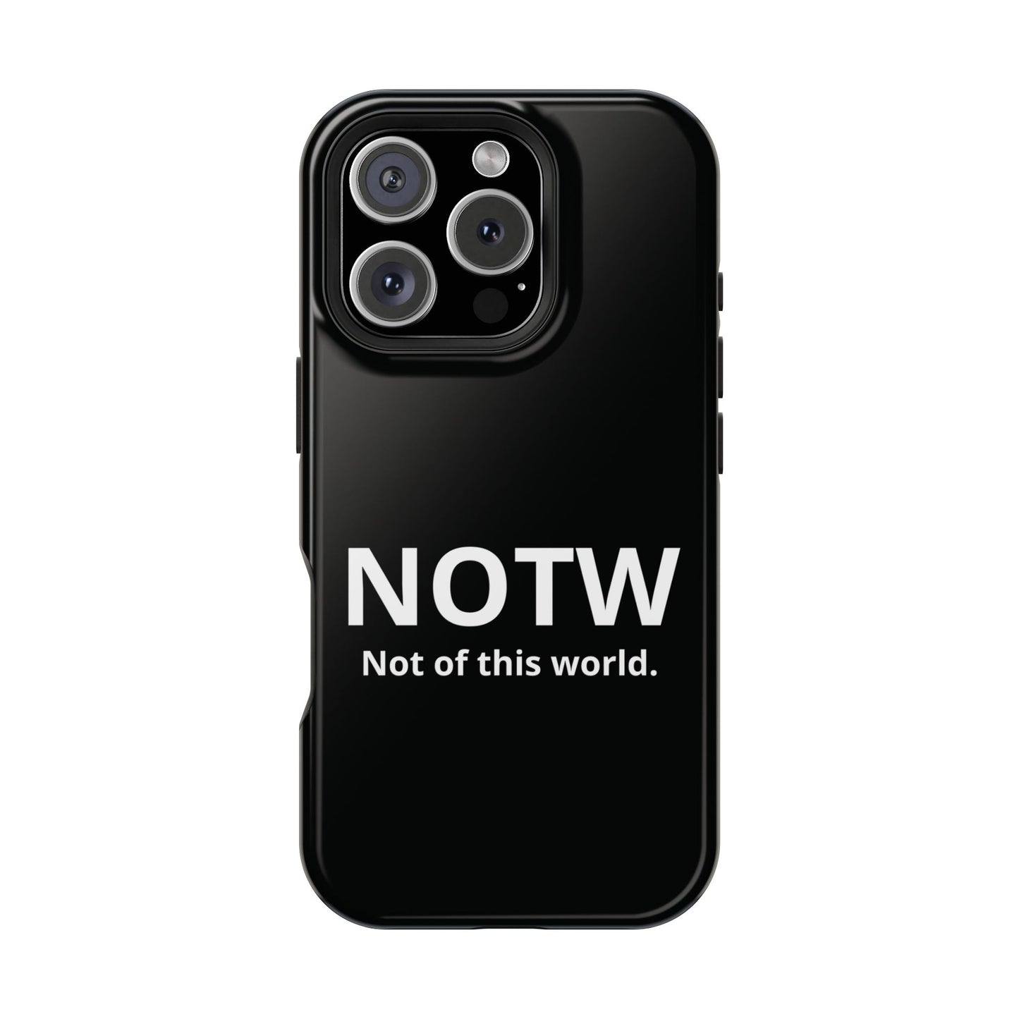 NOTW Not of This World Phone Case - John 17:16