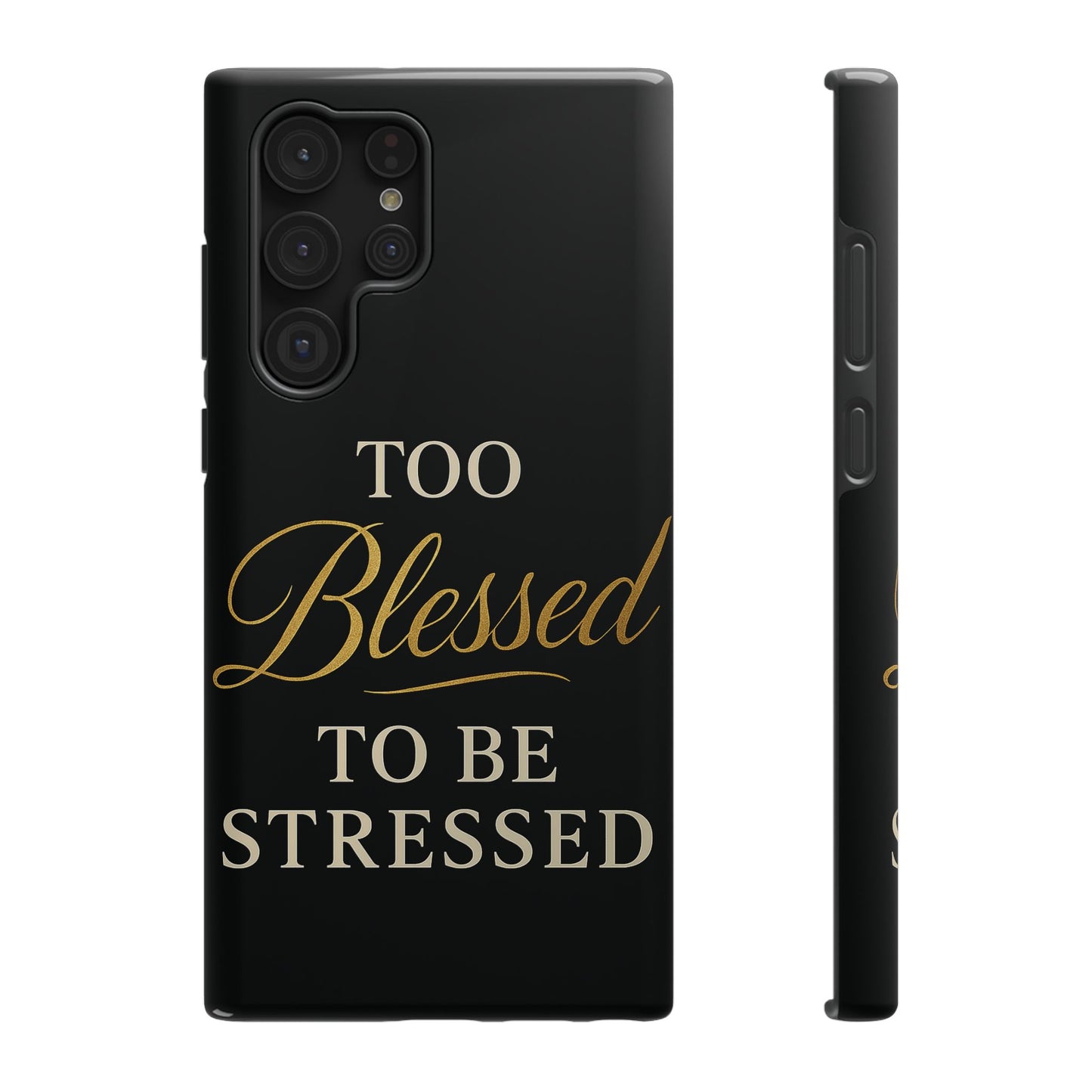 Too Blessed To Be Stressed Phone Case