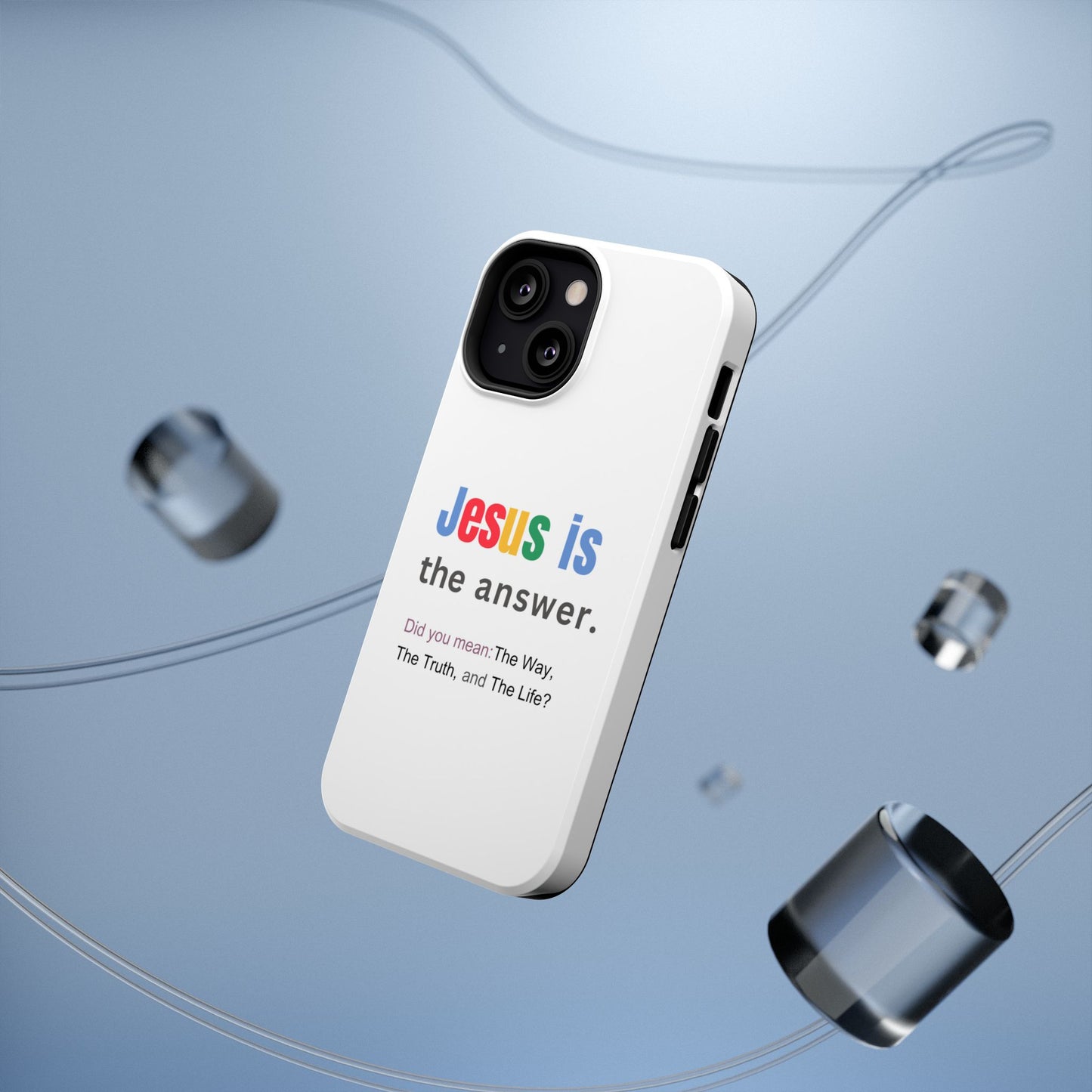 Jesus is The Answer Phone Case – John 14:6